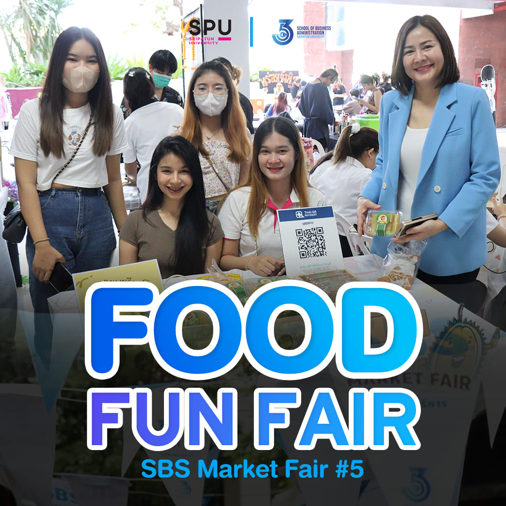 SBS​ MARKET FAIR​ #5 🍔Food Fun Fair ☺️เด็กบริหารรักช็อป รักชิม รักษ์โลก